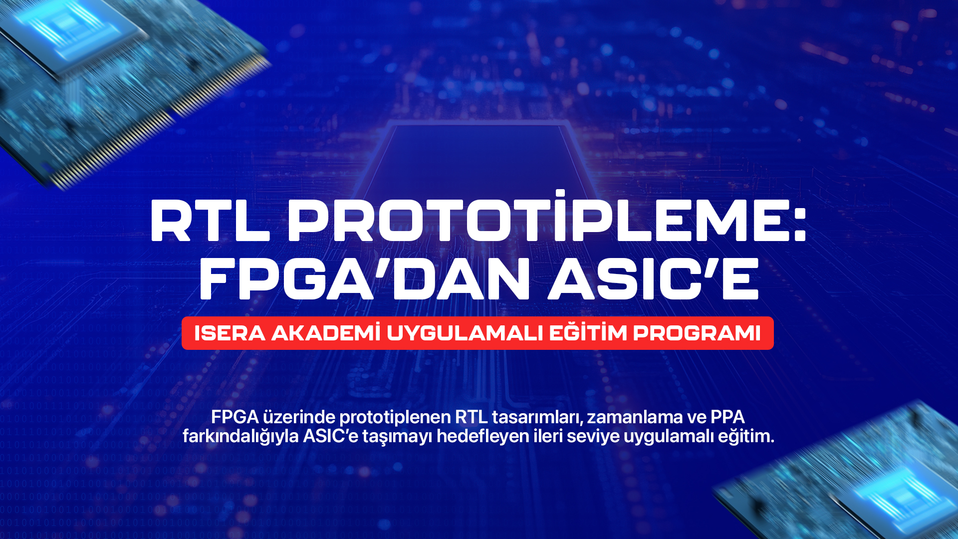 RTL Prototipleme: FPGA’dan ASIC’e