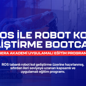 Ros ile Robot Kol Geliştirme Bootcamp
